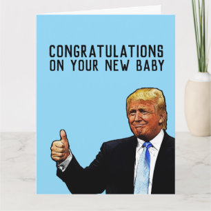 TRUMP NEUE BABY-GRATULATIONEN GREETING CARD KARTE