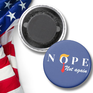 Trump Nope nicht wieder lustig Magnet