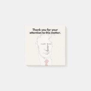 Trump Notizen, Vielen Dank für Ihre Aufmerksamkeit Post-it Klebezettel