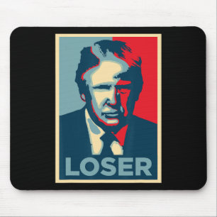Trump Obama Hope Poster Loser Mousepad