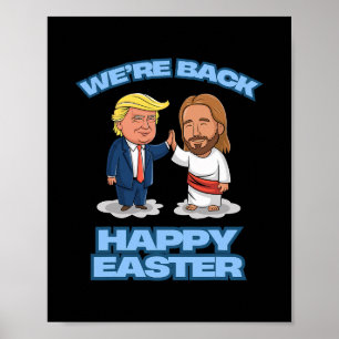 Trump Ostern Jesus Trump Wir Ck Lustig Ostern Shi Poster