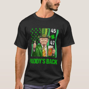 Trump Paddys Back 45 47 St Patricks Day Usa Flag T-Shirt