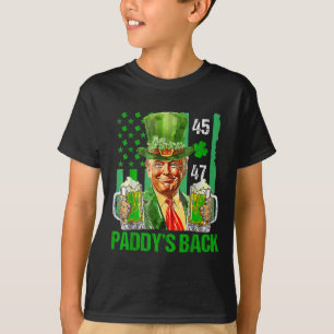 Trump Paddys Back 45 47 St Patricks Day Usa T-Shirt