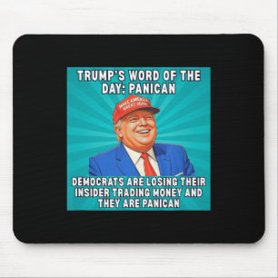 Trump Panican Meme Demokraten verlieren Insider Tr Mousepad