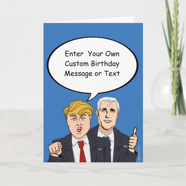 Trump Pence Birthday Card - Anpassen Sie Ihre Bots Karte (Vorderseite)