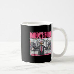 Trump Pink 2024 Nimm America Ck Daddys Zuhause Chr Kaffeetasse