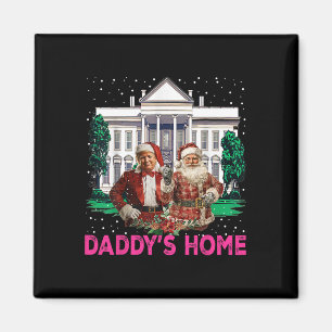 Trump Pink 2024 Nimm America Ck Daddys Zuhause Chr Magnet