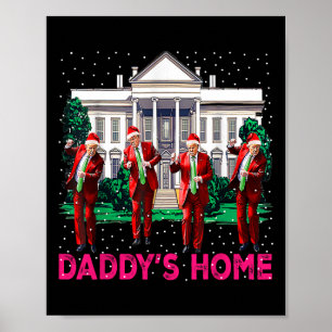 Trump Pink 2024 Nimm America Ck Daddys Zuhause Chr Poster