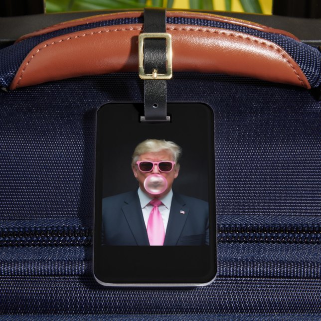 Trump Pink Bubble Gum Präsident 47 USA Gepäckanhänger (Vorderseite Insitu 2)