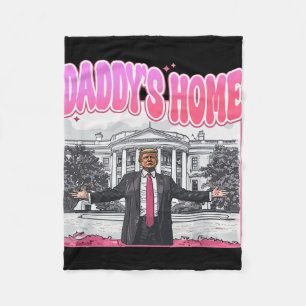Trump-Präsident 2024 T-Shirt Funny Daddys Zuhause Fleecedecke