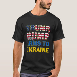 Trump pumpt Waffen für den militärischen Unterstüt T-Shirt