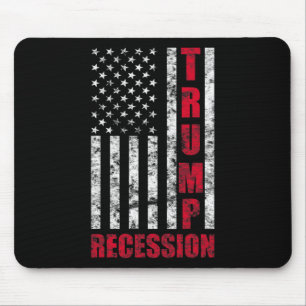 Trump-Rezession Lustiges Geschenk Anti-Trump für D Mousepad