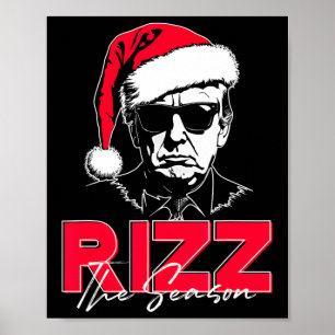 Trump Rizz Die Jahreszeit Weihnachten Funny Donald Poster