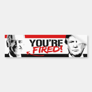 Trump sagt: "Biden You re Fired" -.png Autoaufkleber