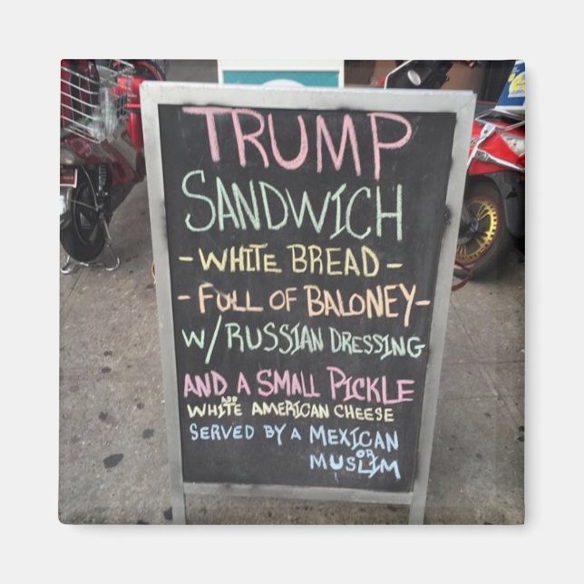 TRUMP SANDWICH MAGNET (Vorne)