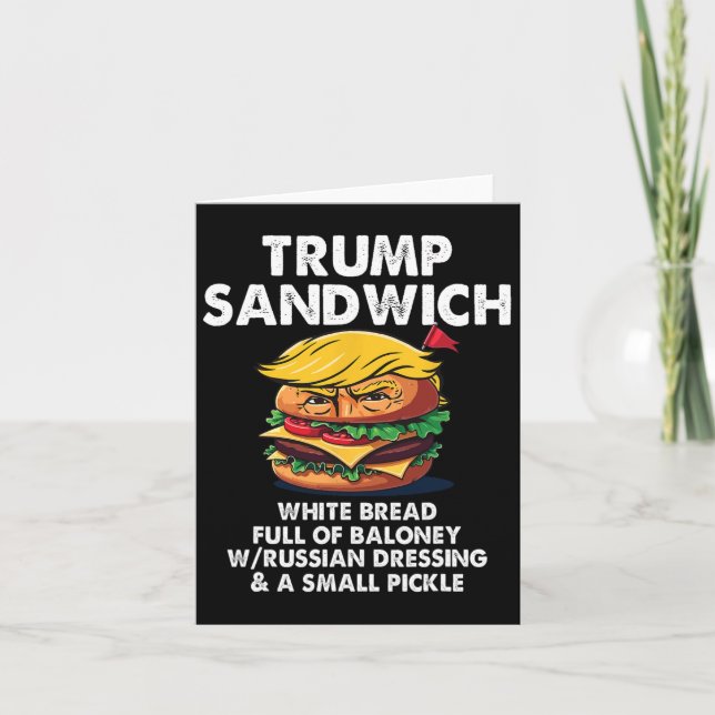 Trump Sandwich weißes Brot voll von Baloney Funny  Karte (Vorderseite)