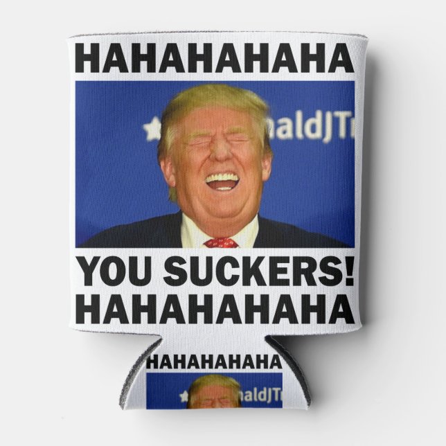 Trump sauckers.PNG Dosenkühler (Vorderseite)