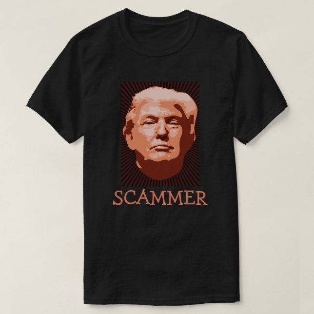 Trump Scammer T - Shirt (Design vorne)