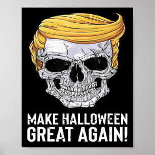Trump-Schädel Halloween, Mach Halloween wieder gro Poster