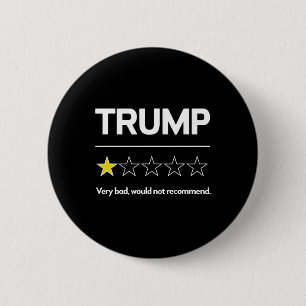 Trump Sehr D Würde Wahl nicht empfehlen Lustig An Button