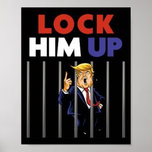 Trump-Shirt - Sperre für ihn - Anti Trump Poster
