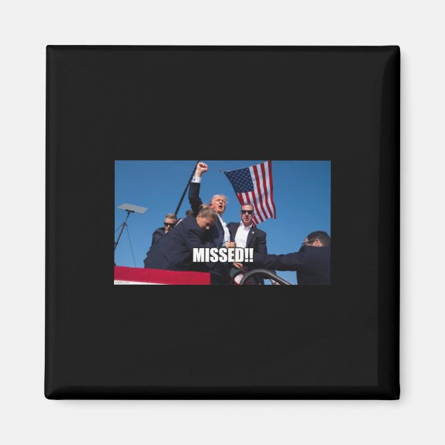 Trump Shot 2024 Magnet (Vorne)