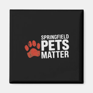 Trump sie essen die Hunde Katzen Springfield Pe Magnet