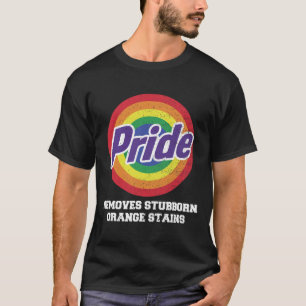Trump soll Stubborn Orange Stains Pride entfernen T-Shirt