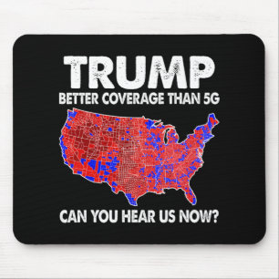 Trump sollte besser abdecken als 5 g Karte Trump 5 Mousepad