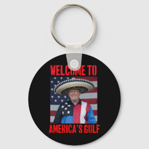 Trump Sombrero Willkommen im Golf von Mexiko Ameri Schlüsselanhänger