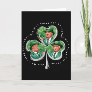 Trump St. Patrick's Day 2025 Lustig Küss mich, ich Karte