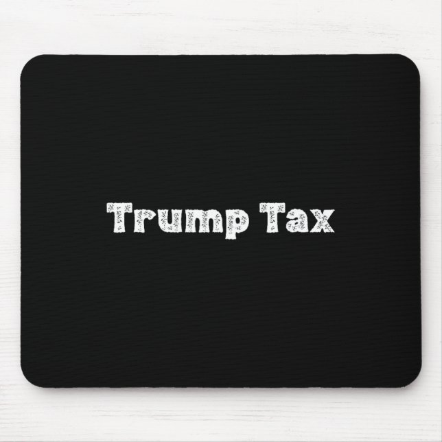 Trump-Steuer Mousepad (Vorne)