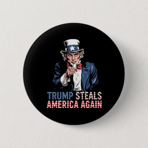 Trump stiehlt Amerika wieder Button