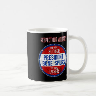 Trump Sucker Loser respektiert unser Militär Kaffeetasse