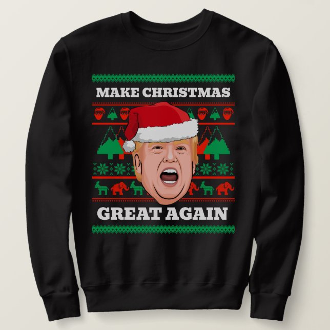 Trump Sweat de Noël Rendre Noël super (Design devant)