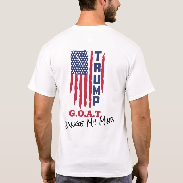 Trump-T - Shirt "G.O.A.T." (Rückseite)