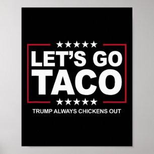 Trump Taco Handel Lustig Trump kneift immer  Poster
