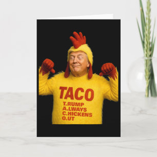 Trump Taco Trump kneift immer  Karte