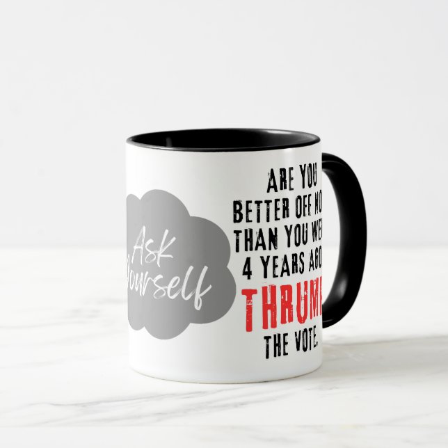 Trump-Tasse: "Frag dir selbst" Tasse (VorderseiteRechts)