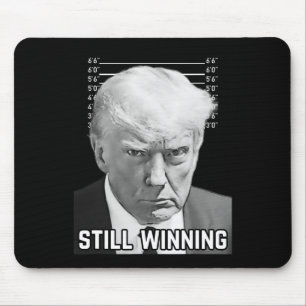 Trump Tasse Shot - immer noch Shirt gewinnen Mousepad