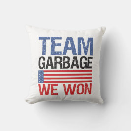 Trump - Team Garbage We Won Kissen