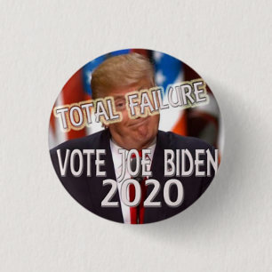 Trump-Totalausfall, Abstimmung Biden 2020 Button