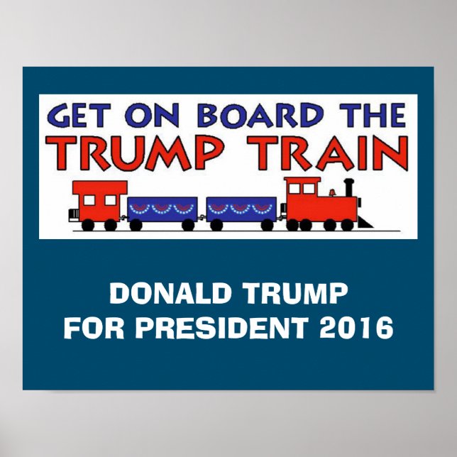 TRUMP TRAIN POSTER (Vorne)