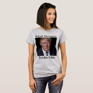 Trump Treason T - Shirt