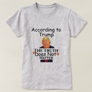 Trump Truth T-Shirt