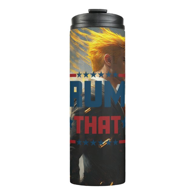 Trump Tumbler: "Trump That" Thermosbecher (Vorderseite)
