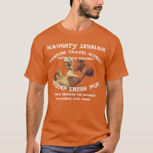 TRUMP UNARTIGE LESBISCHE VAMPIRNÜRSEN TACOS T-Shirt