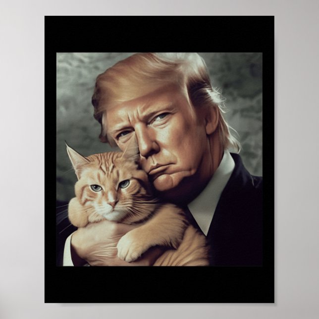 Trump und Katze - Funny Trump Cat Meme Poster (Vorne)