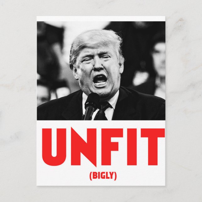 TRUMP UNFIT POSTKARTE (Vorderseite)