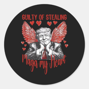Trump Valentine Guilty, mir das Herz zu rauben Runder Aufkleber